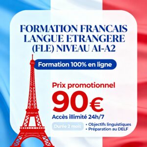FRANCAIS LANGUE ETRANGERE (FLE) NIVEAU A1-A2