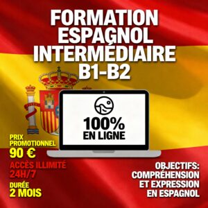 ESPAGNOL - INTÉRMÉDIAIRE (B1-B2)