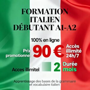 ITALIEN - DÉBUTANT (A1-A2)