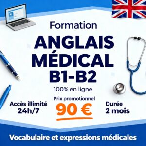 ANGLAIS - MÉDICAL (B1-B2)